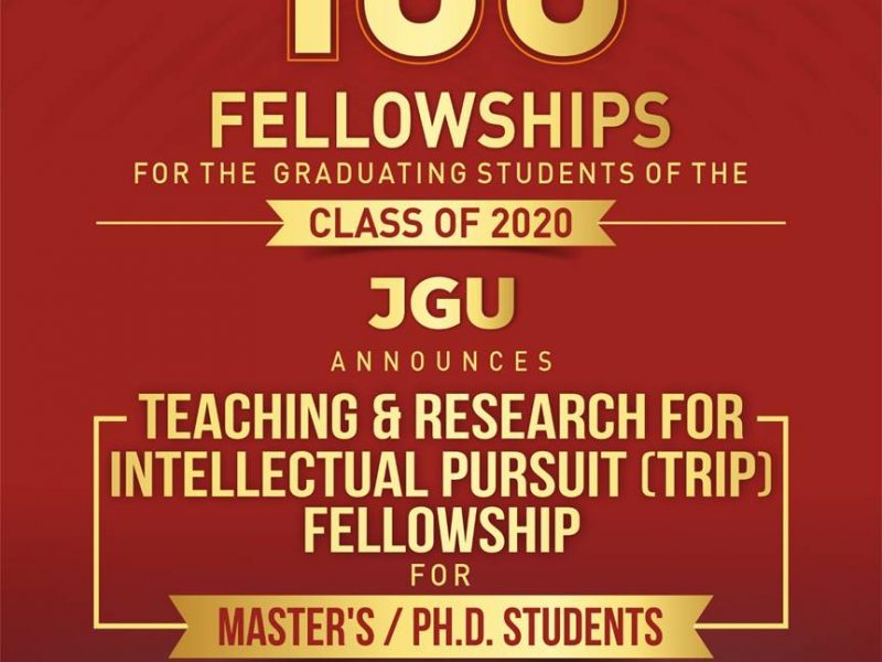 Landmark and Transformative Initiative in  Indian Higher Education:  JGU Announces 100 New Fellowships  for the Master’s and Ph.D. Graduates of 2020