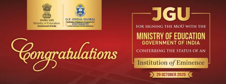 MINISTRY OF EDUCATION, GOVERNMENT OF INDIA SIGNS MoU WITH JGU TO CONFER THE STATUS OF THE “INSTITUTION OF EMINENCE” (IoE)