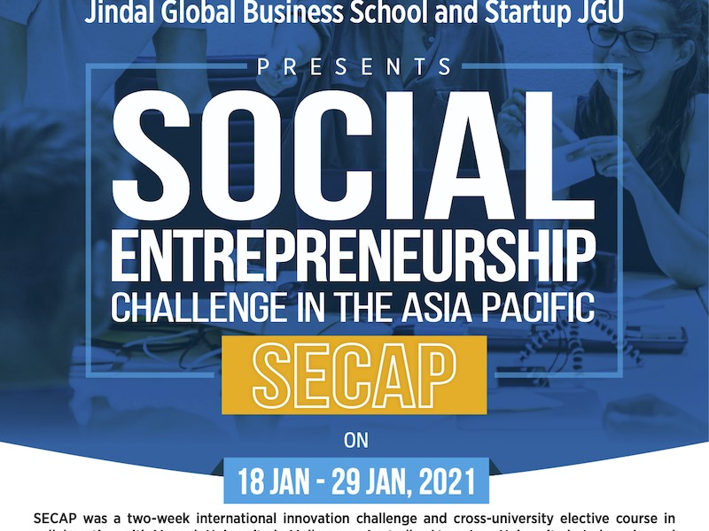 Congratulations to the 29 JGU students who have successfully completed SECAP 2021: Social Entrepreneurship Challenge in the Asia Pacific (SECAP)