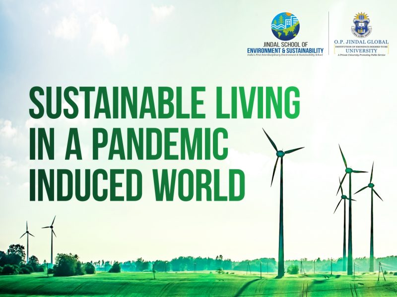 SUSTAINABLE LIVING IN A PANDEMIC INDUCED WORLD