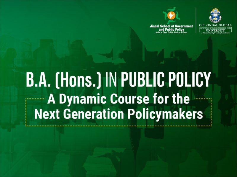 B.A. (Hons.) in Public Policy- A dynamic course for the next generation policymakers