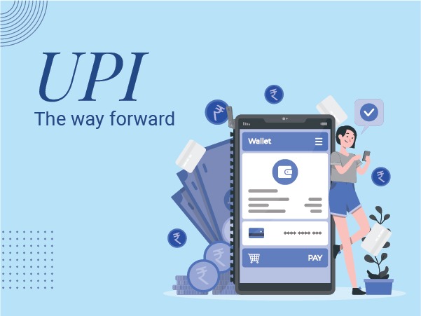 UPI – The Way Forward