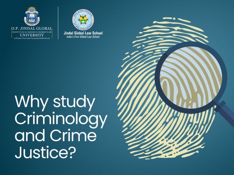 Why study Criminology and Crime Justice?