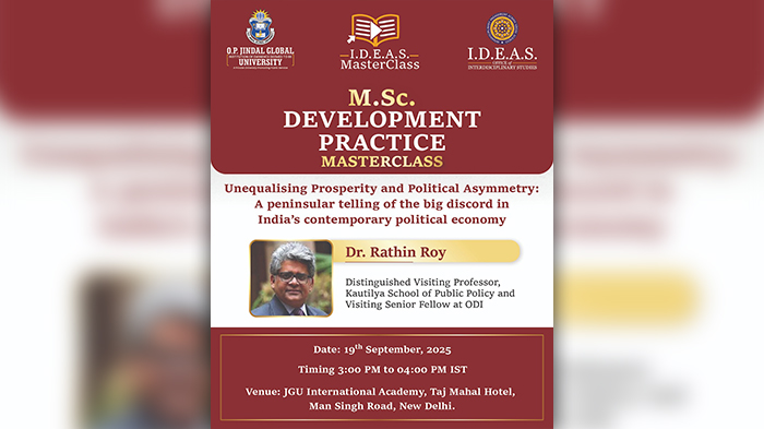 Masterclass on "Unequalising Prosperity and Political Asymmetry: A peninsular telling of the big discord in India's contemporary political economy"