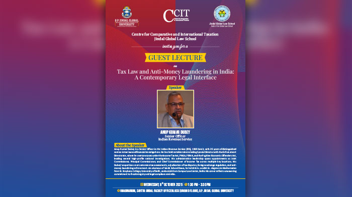 Guest Lecture by Mr. Anup Kumar Dubey - "Tax Law and Anti-Money Laundering in India: A Contemporary Legal Interface"