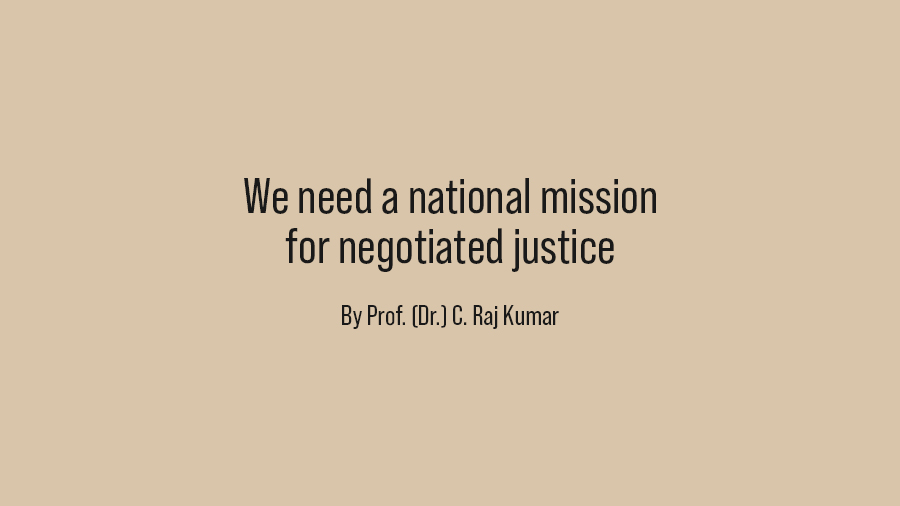 We need a national mission for negotiated justice