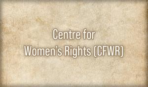 Centre for Women’s Rights (CFWR)