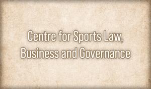 Centre for Sports Law, Business and Governance