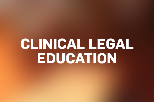 Clinical Legal Education