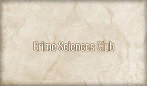 Crime Sciences Club