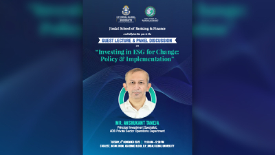 ESG Investing & Policy - Guest lecture and panel discussion with Dr. Anshukant Taneja, ADB