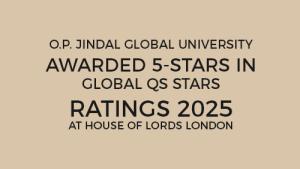 O.P. JINDAL GLOBAL UNIVERSITY AWARDED 5-STARS IN GLOBAL QS STARS RATINGS 2025 AT HOUSE OF LORDS LONDON