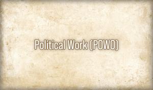 Political Work (POWO)